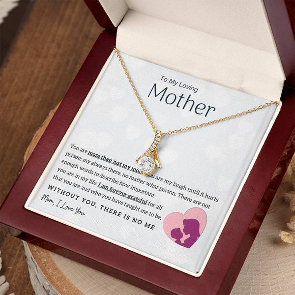 To My Loving Mother - Without You, There Is No Me! (Limited Time Offer) - Alluring Beauty Necklace