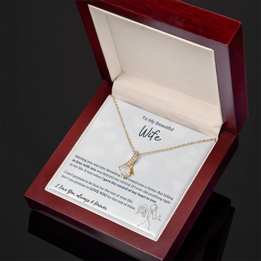 To My Beautiful Wife - I Was Right When I Gave The Control Of My Heart To You! (Limited Time Offer) - Alluring Beauty Necklace