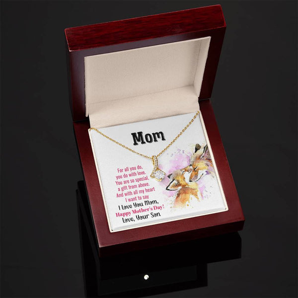 To My Mom - You Are So Special (Limited Time Offer) - Alluring Beauty Necklace