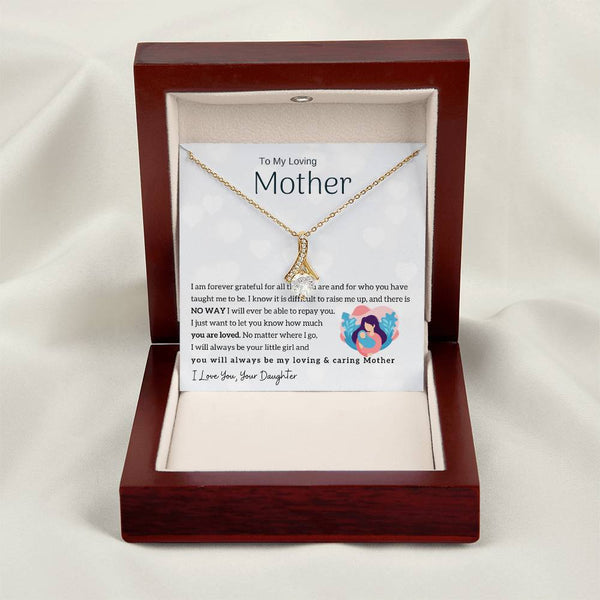 To My Loving Mother - You will always be my loving & caring Mother (Limited Time Offer) - Alluring Beauty Necklace