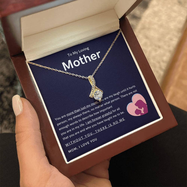 To My Loving Mother - You are more than just my mom (Limited Time Offer) - Alluring Beauty Necklace