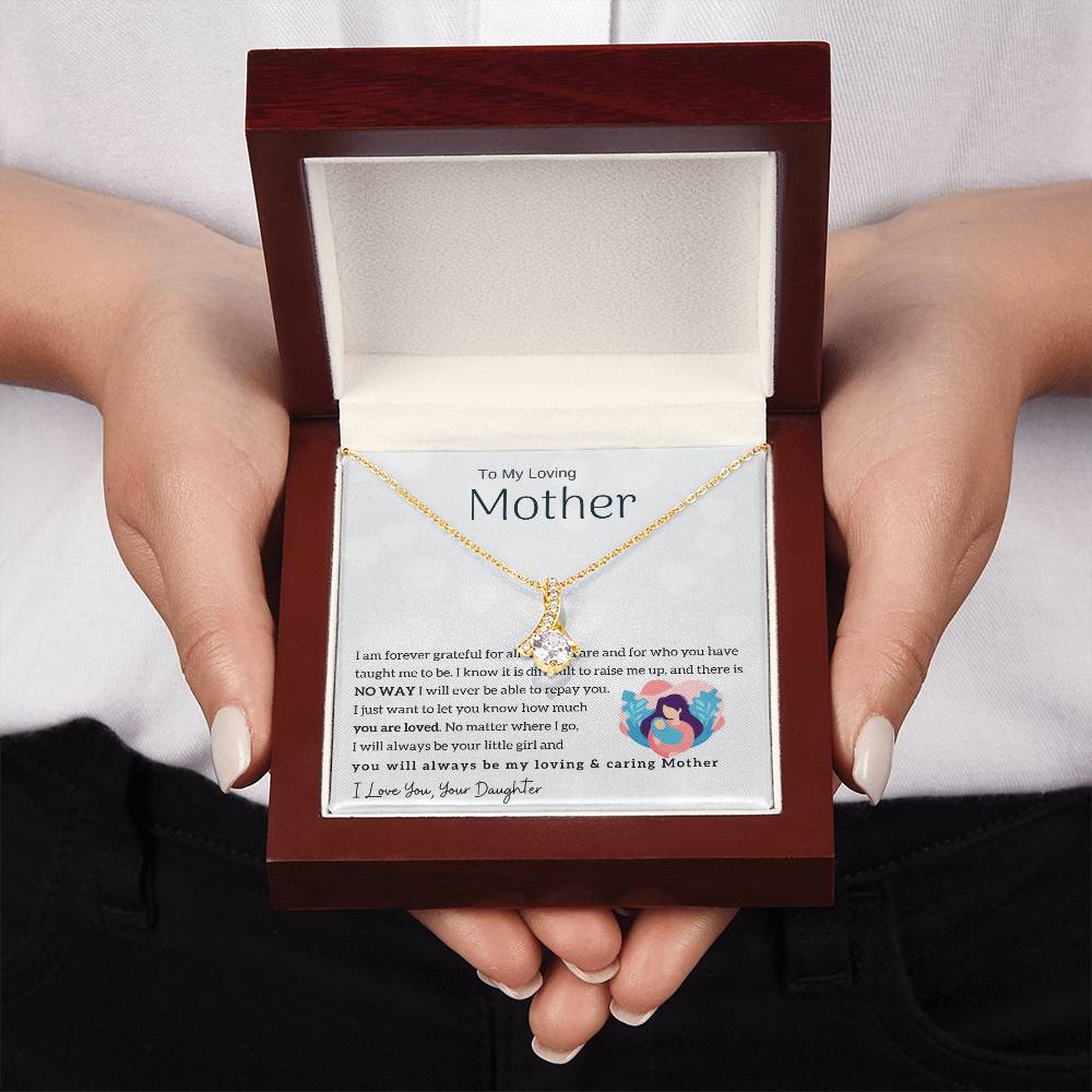 To My Loving Mother - You will always be my loving & caring Mother (Limited Time Offer) - Alluring Beauty Necklace