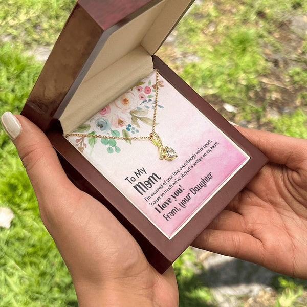 To My Mom - I'm assured of your love  (Limited Time Offer) - Alluring Beauty Necklace