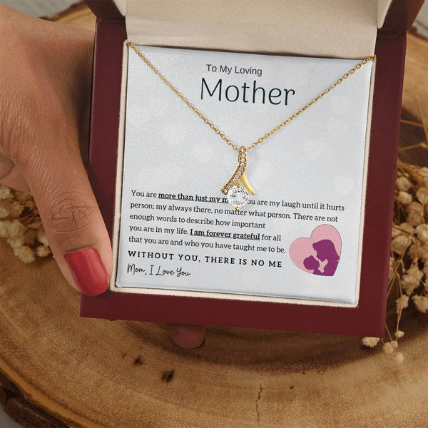 To My Loving Mother - Without You, There Is No Me! (Limited Time Offer) - Alluring Beauty Necklace