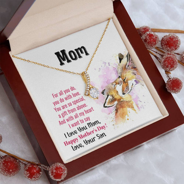 To My Mom - You Are So Special (Limited Time Offer) - Alluring Beauty Necklace