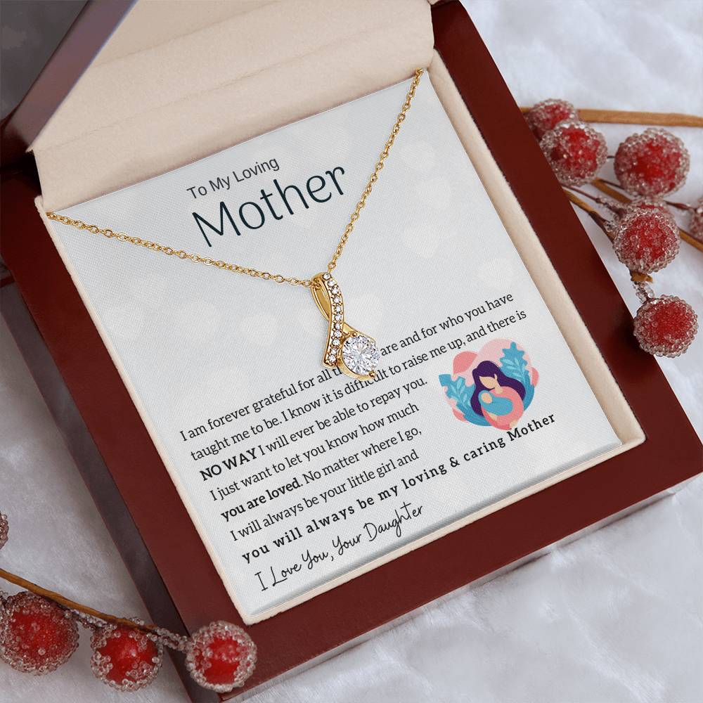 To My Loving Mother - You will always be my loving & caring Mother (Limited Time Offer) - Alluring Beauty Necklace