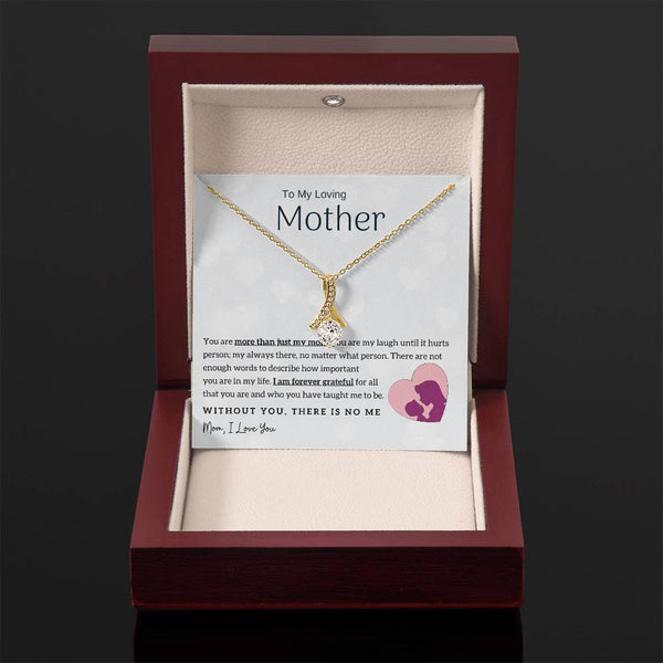 To My Loving Mother - Without You, There Is No Me! (Limited Time Offer) - Alluring Beauty Necklace