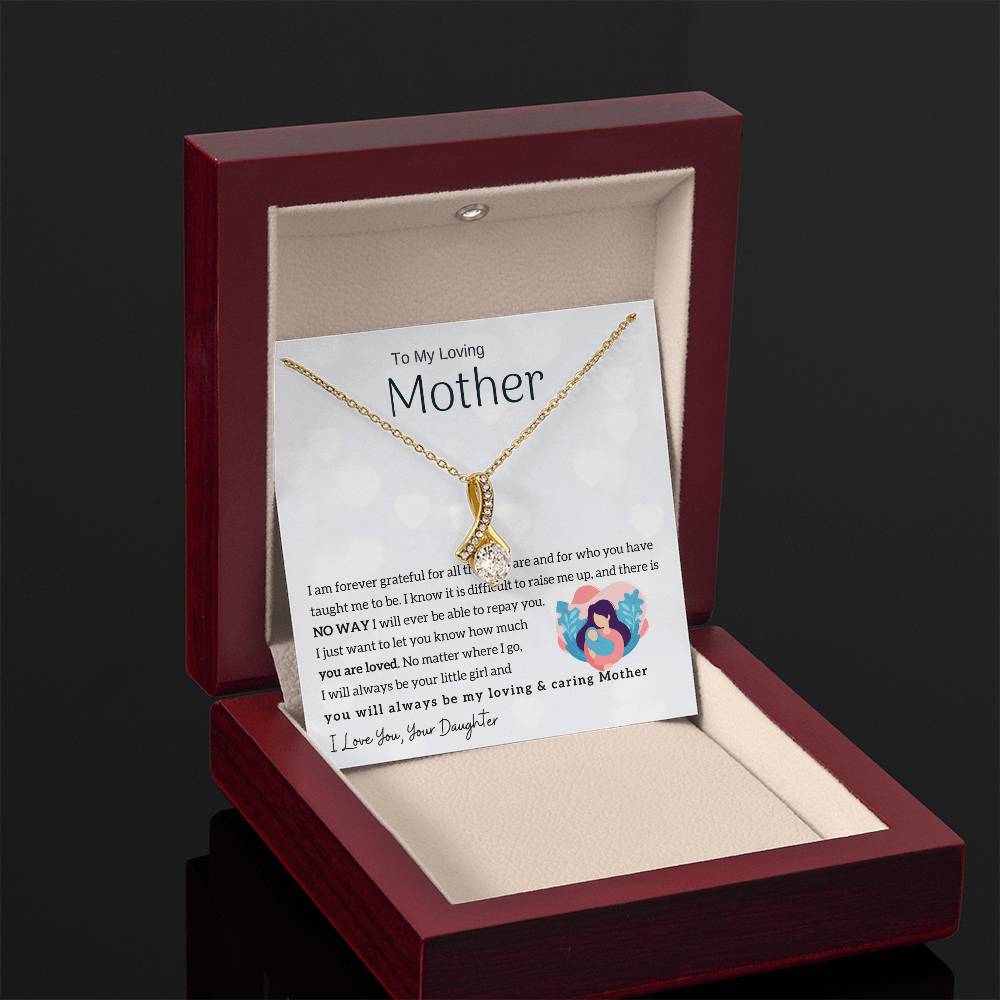 To My Loving Mother - You will always be my loving & caring Mother (Limited Time Offer) - Alluring Beauty Necklace