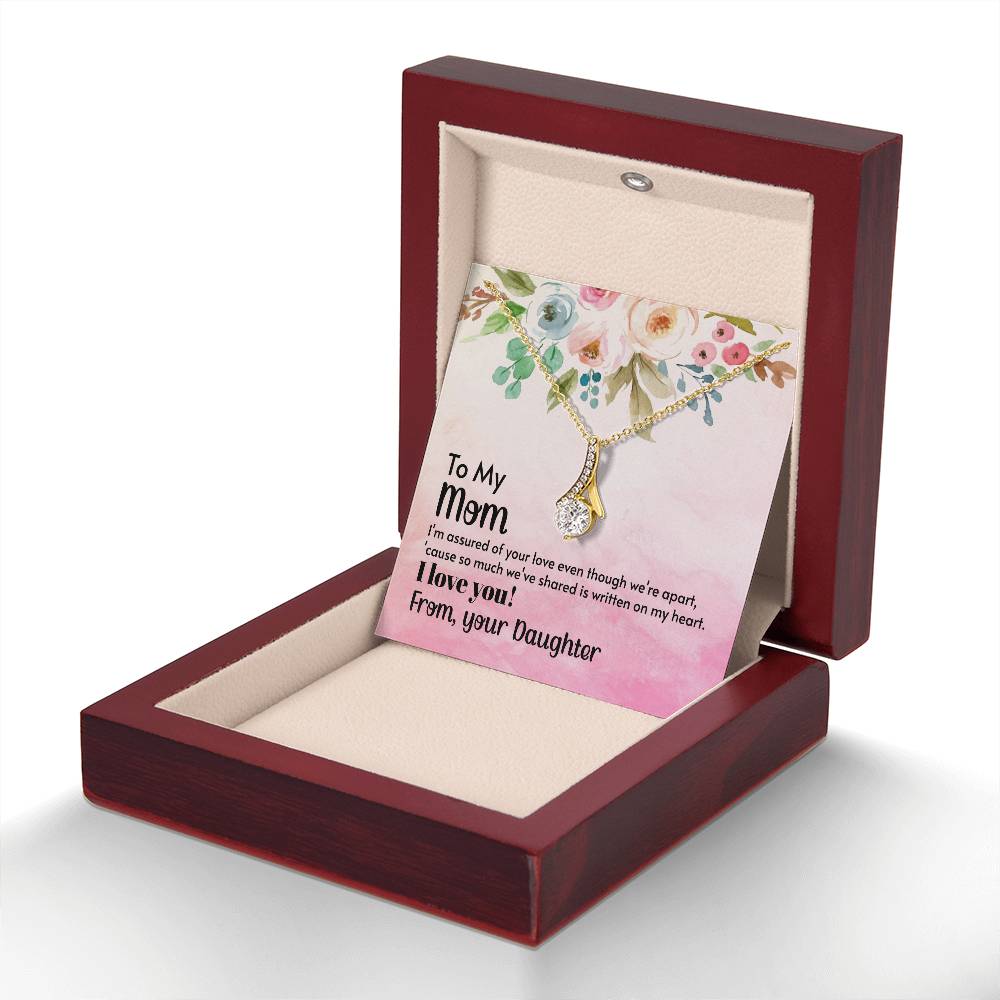 To My Mom - I'm assured of your love  (Limited Time Offer) - Alluring Beauty Necklace