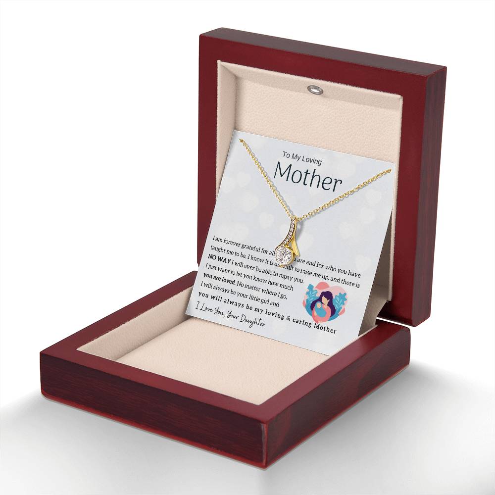 To My Loving Mother - You will always be my loving & caring Mother (Limited Time Offer) - Alluring Beauty Necklace