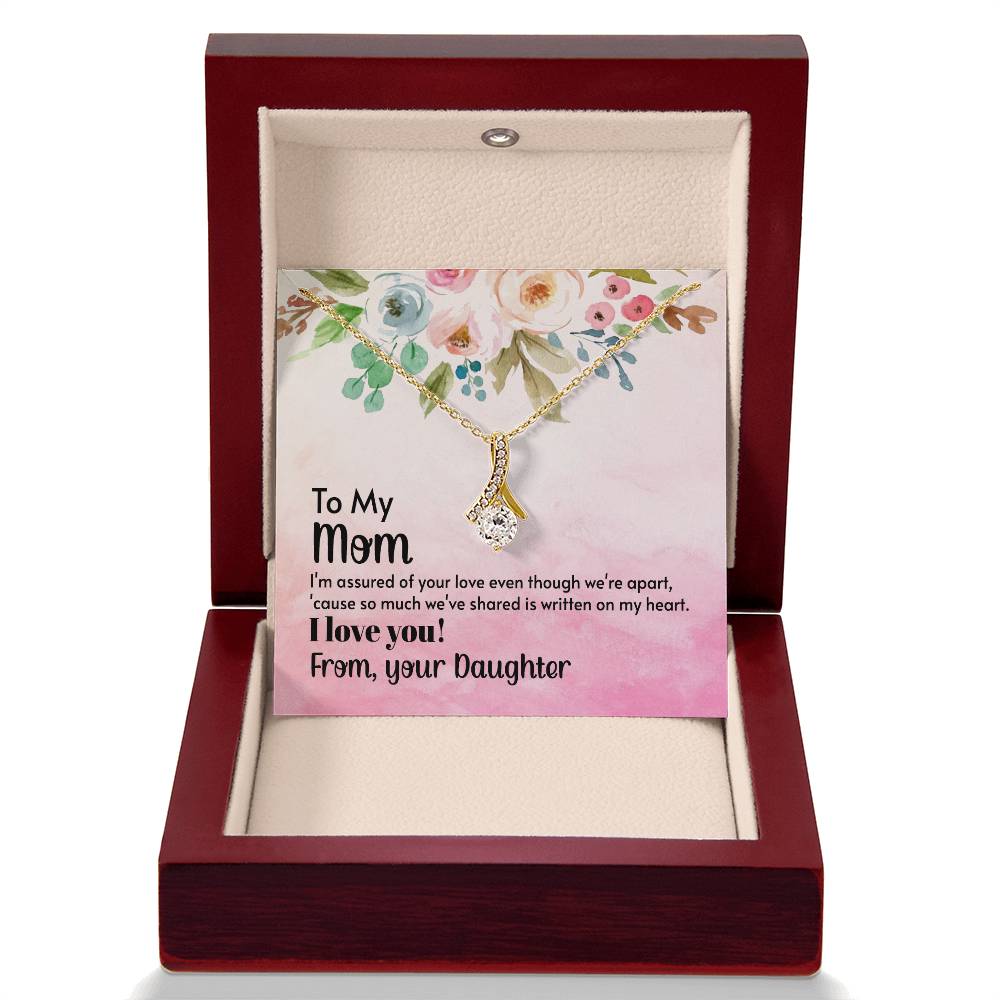 To My Mom - I'm assured of your love  (Limited Time Offer) - Alluring Beauty Necklace