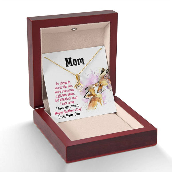 To My Mom - You Are So Special (Limited Time Offer) - Alluring Beauty Necklace