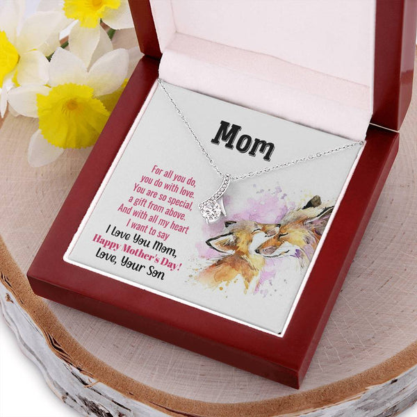 To My Mom - You Are So Special (Limited Time Offer) - Alluring Beauty Necklace