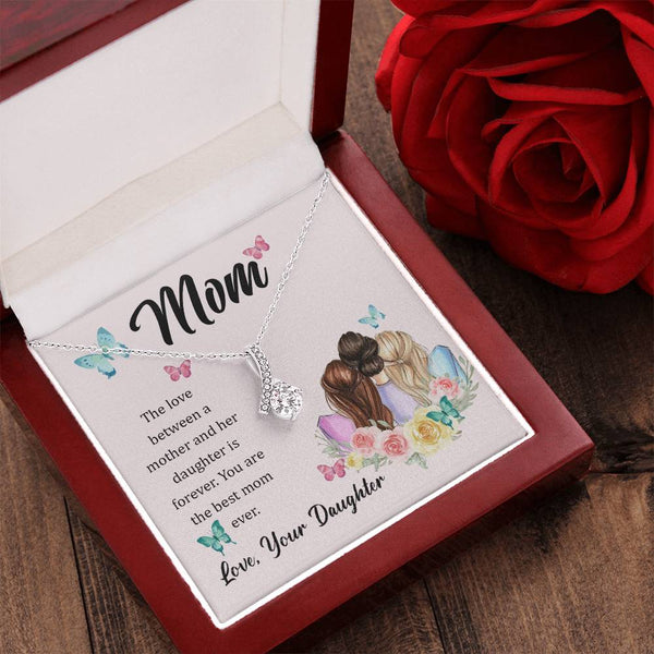 To My Mom, The Love Between A Mother And Her Daughter..  (Limited Time Offer) - Alluring Beauty Necklace