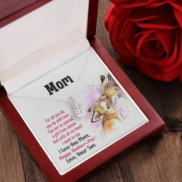 To My Mom - You Are So Special (Limited Time Offer) - Alluring Beauty Necklace