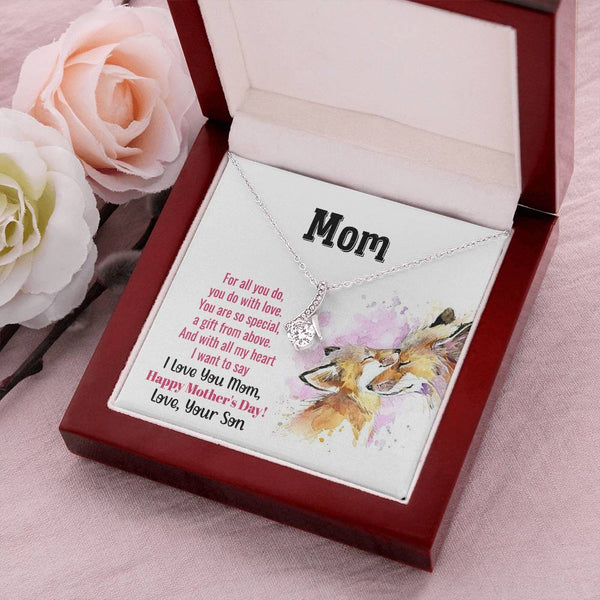 To My Mom - You Are So Special (Limited Time Offer) - Alluring Beauty Necklace