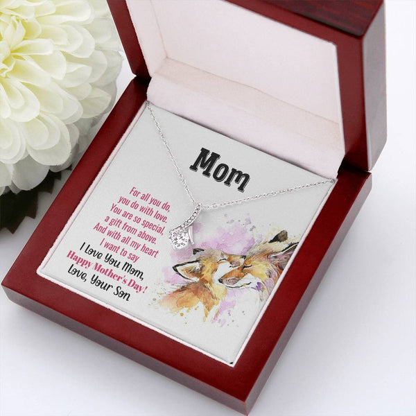 To My Mom - You Are So Special (Limited Time Offer) - Alluring Beauty Necklace