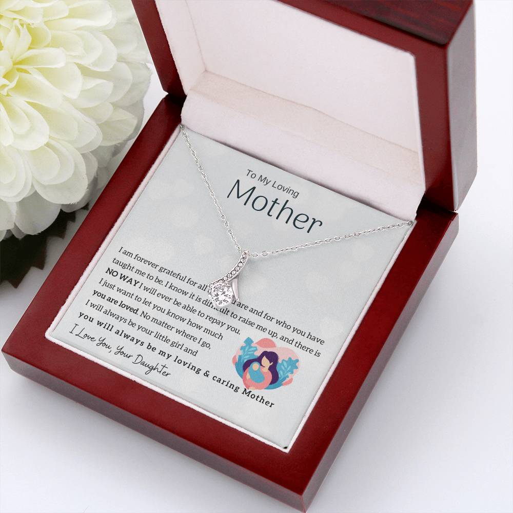 To My Loving Mother - You will always be my loving & caring Mother (Limited Time Offer) - Alluring Beauty Necklace