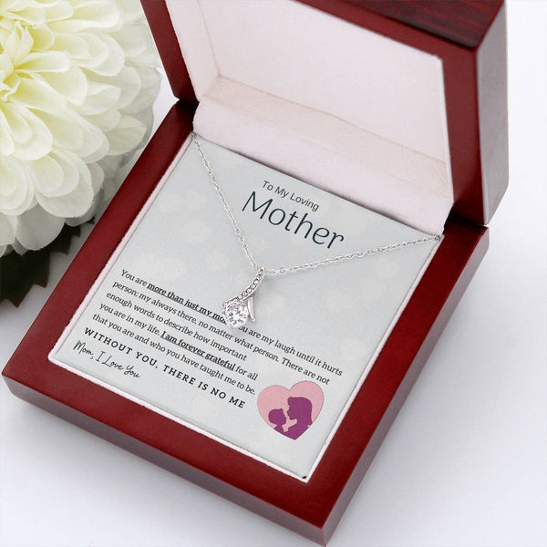 To My Loving Mother - Without You, There Is No Me! (Limited Time Offer) - Alluring Beauty Necklace
