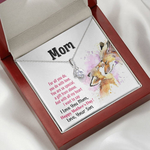To My Mom - You Are So Special (Limited Time Offer) - Alluring Beauty Necklace