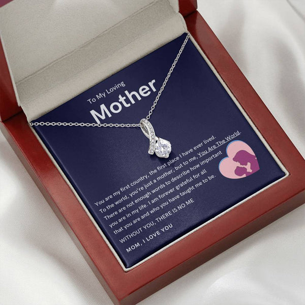 To My Loving Mother - Without You, There Is No Me (Limited Time Offer) - Alluring Beauty Necklace