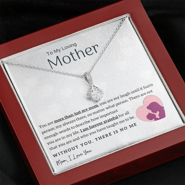 To My Loving Mother - Without You, There Is No Me! (Limited Time Offer) - Alluring Beauty Necklace