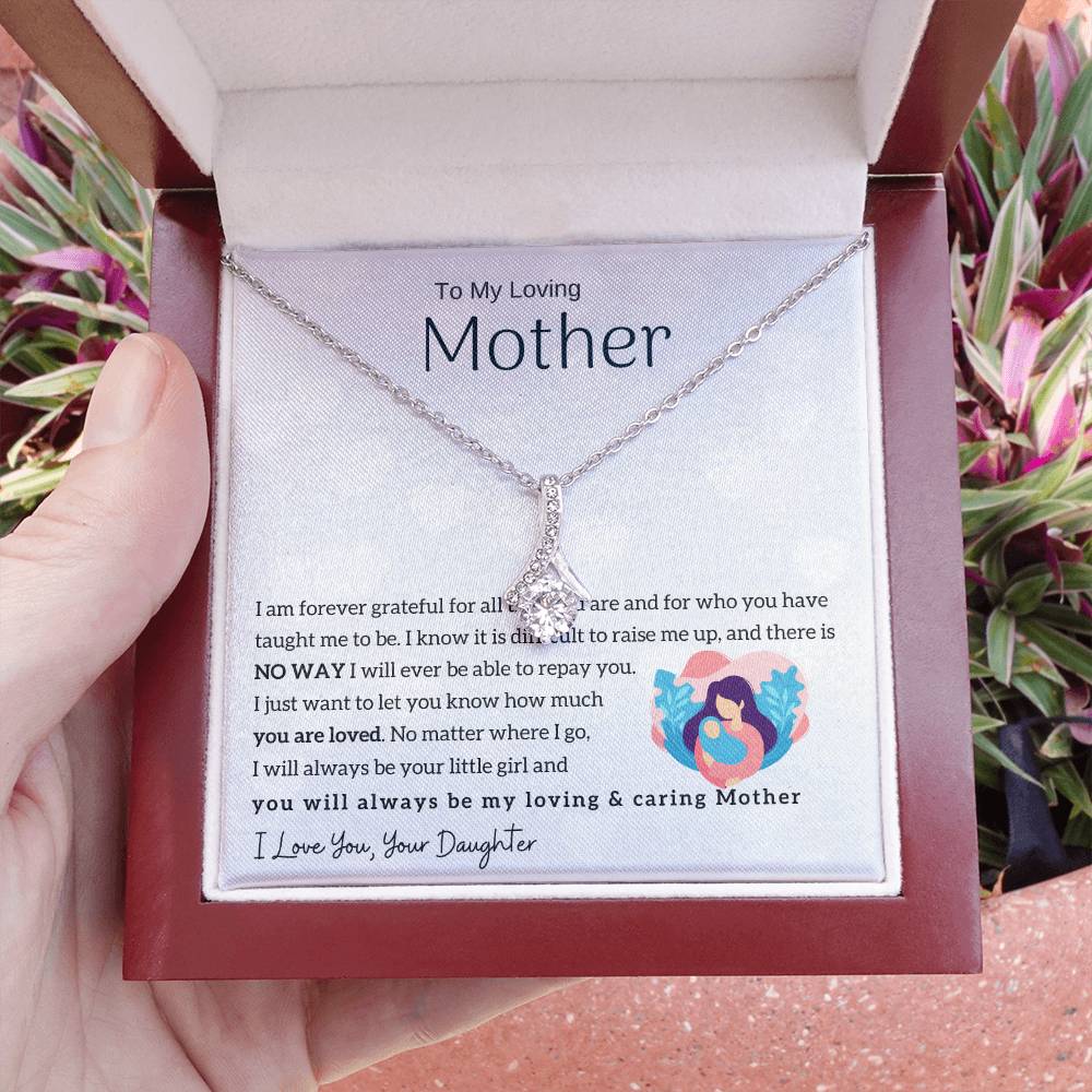 To My Loving Mother - You will always be my loving & caring Mother (Limited Time Offer) - Alluring Beauty Necklace