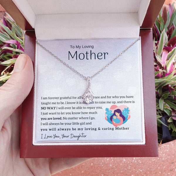 To My Loving Mother - You will always be my loving & caring Mother (Limited Time Offer) - Alluring Beauty Necklace