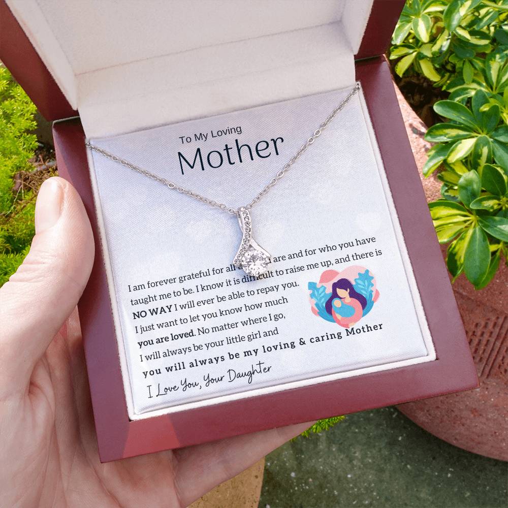 To My Loving Mother - You will always be my loving & caring Mother (Limited Time Offer) - Alluring Beauty Necklace