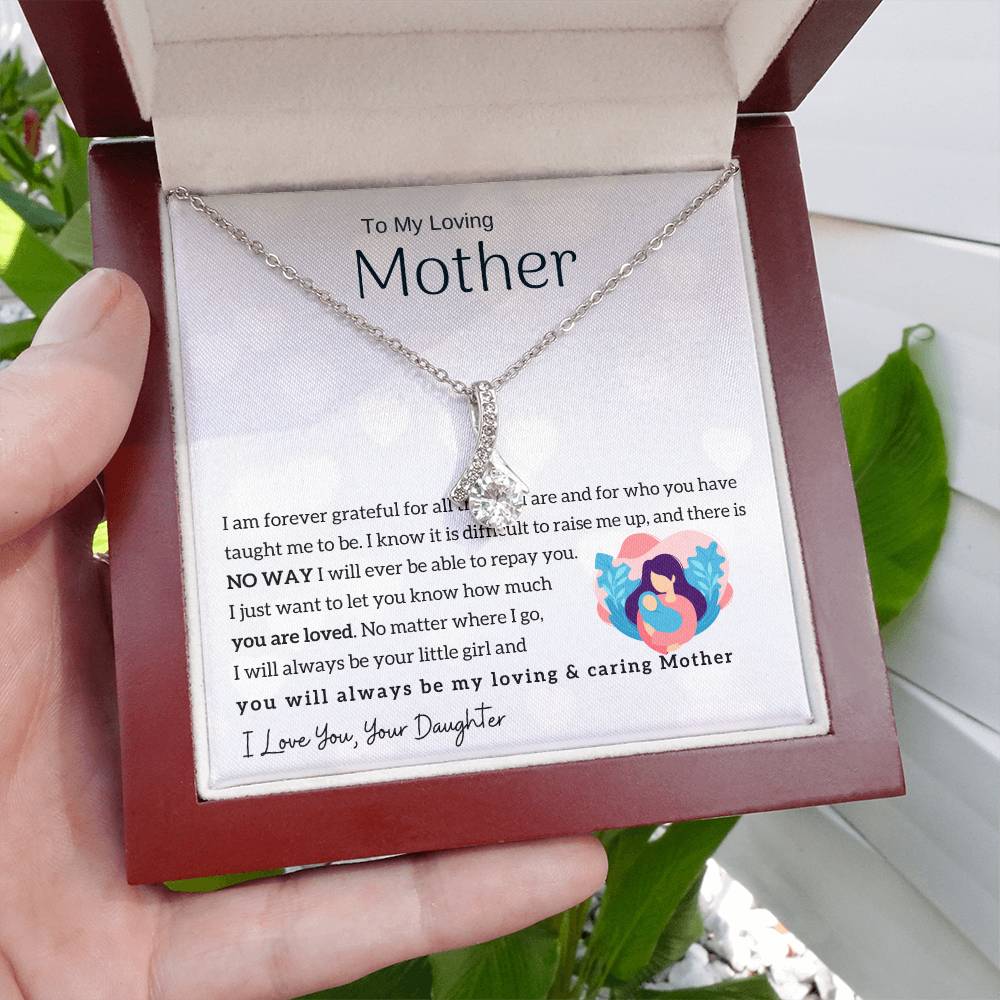 To My Loving Mother - You will always be my loving & caring Mother (Limited Time Offer) - Alluring Beauty Necklace