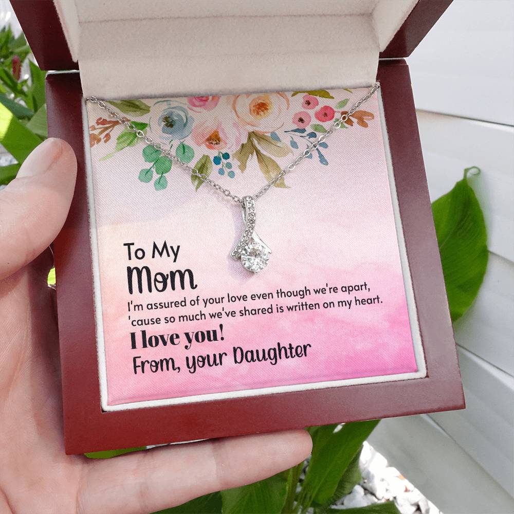 To My Mom - I'm assured of your love  (Limited Time Offer) - Alluring Beauty Necklace