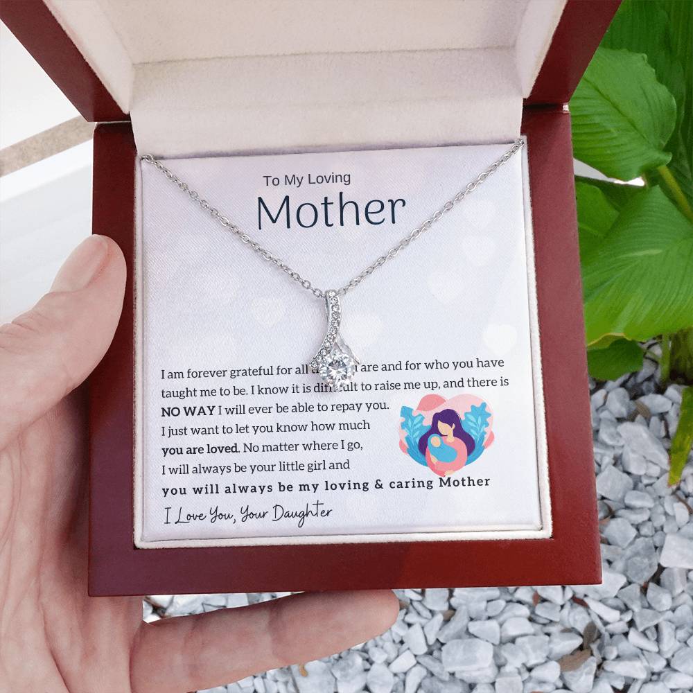 To My Loving Mother - You will always be my loving & caring Mother (Limited Time Offer) - Alluring Beauty Necklace