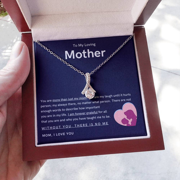 To My Loving Mother - You are more than just my mom (Limited Time Offer) - Alluring Beauty Necklace