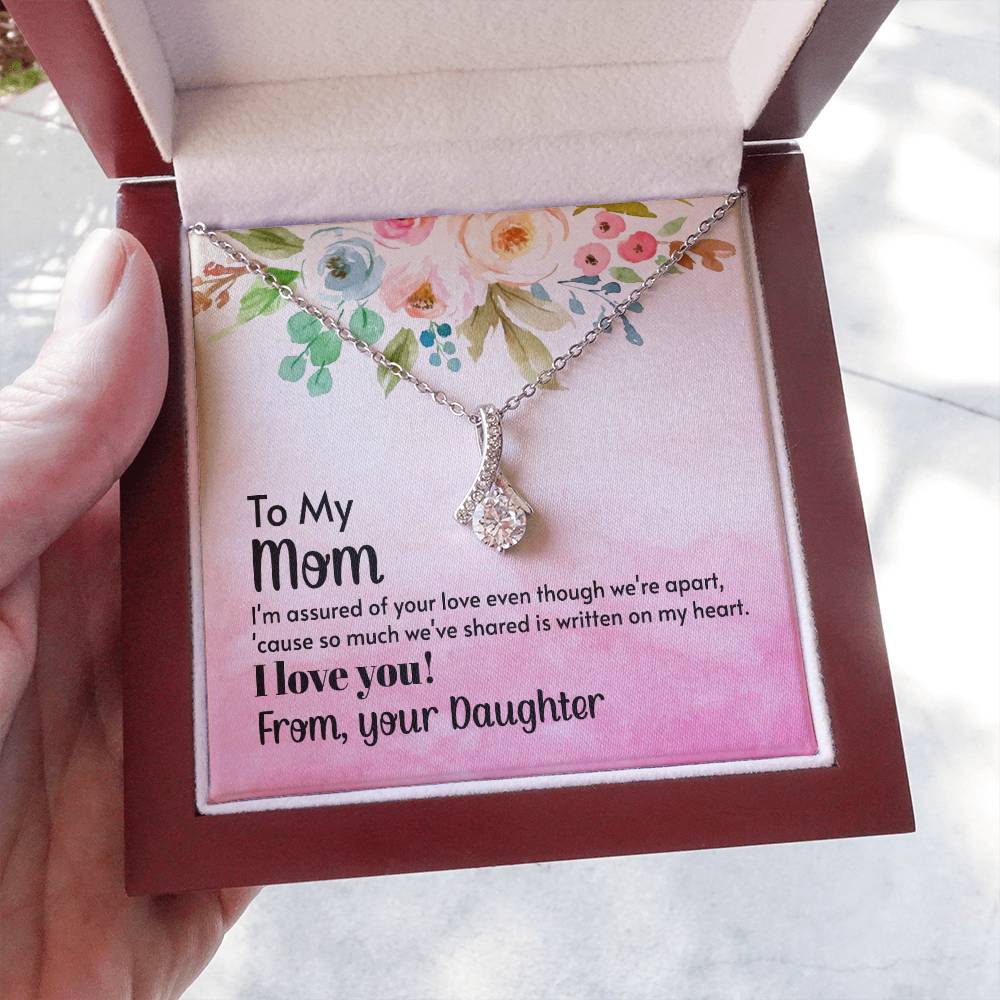 To My Mom - I'm assured of your love  (Limited Time Offer) - Alluring Beauty Necklace