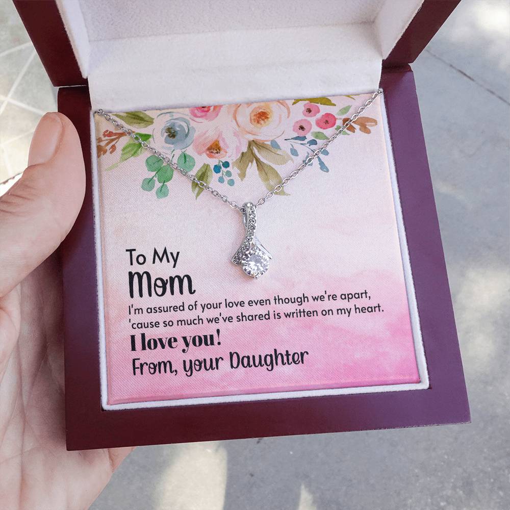 To My Mom - I'm assured of your love  (Limited Time Offer) - Alluring Beauty Necklace