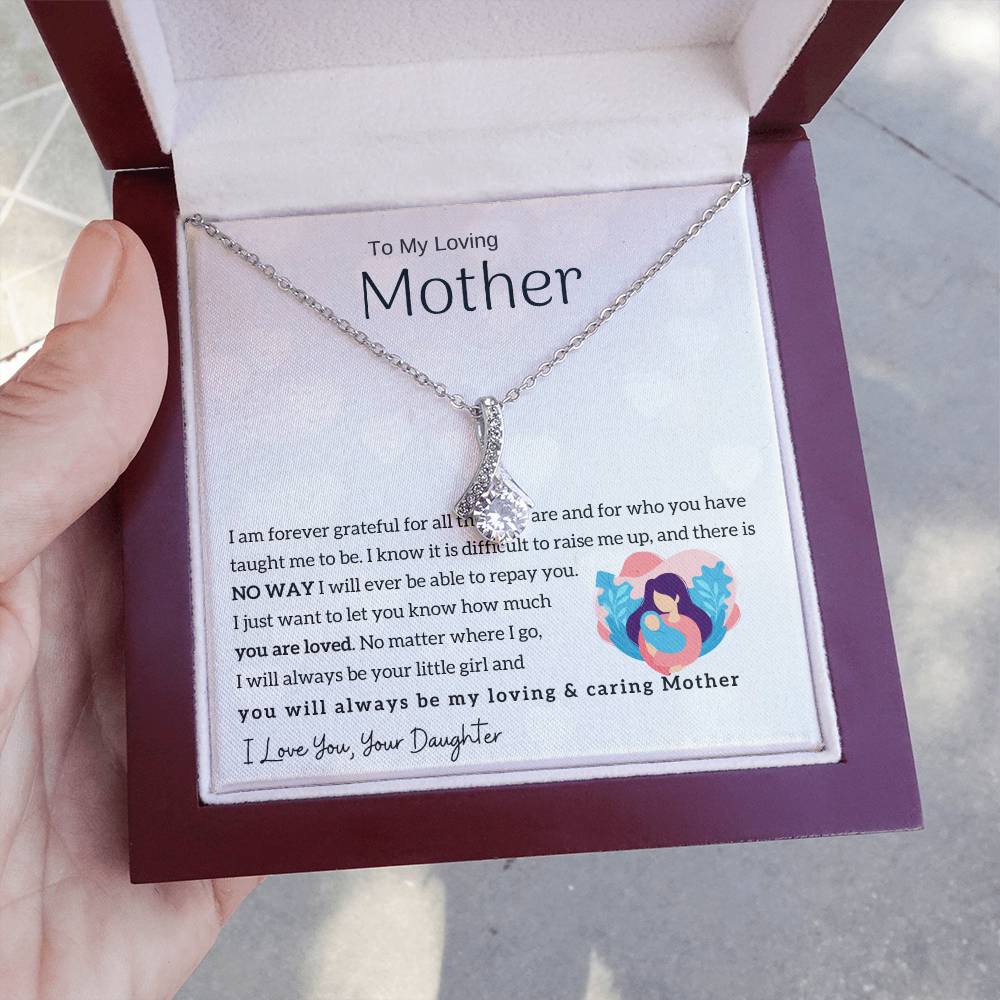 To My Loving Mother - You will always be my loving & caring Mother (Limited Time Offer) - Alluring Beauty Necklace