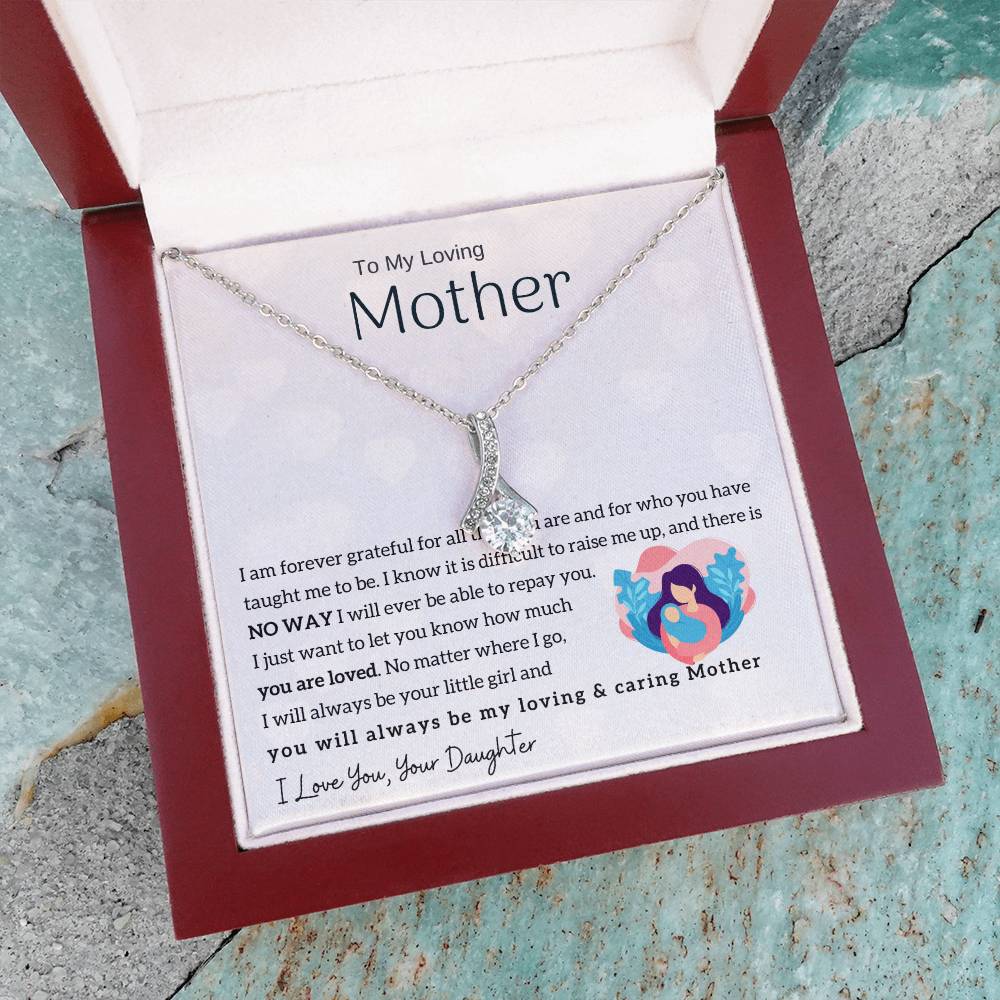 To My Loving Mother - You will always be my loving & caring Mother (Limited Time Offer) - Alluring Beauty Necklace