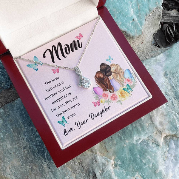 To My Mom, The Love Between A Mother And Her Daughter..  (Limited Time Offer) - Alluring Beauty Necklace