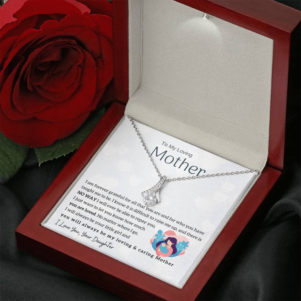 To My Loving Mother - You will always be my loving & caring Mother (Limited Time Offer) - Alluring Beauty Necklace