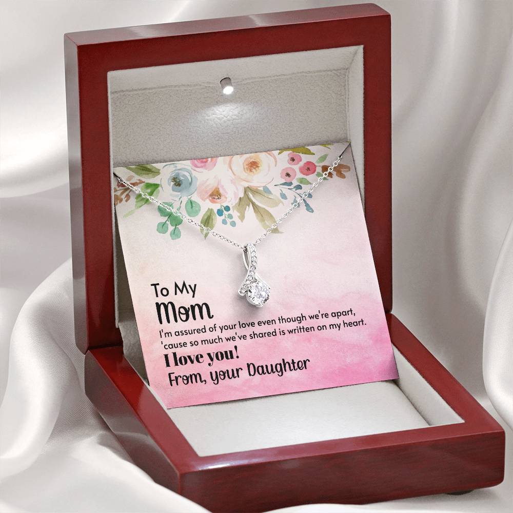 To My Mom - I'm assured of your love  (Limited Time Offer) - Alluring Beauty Necklace