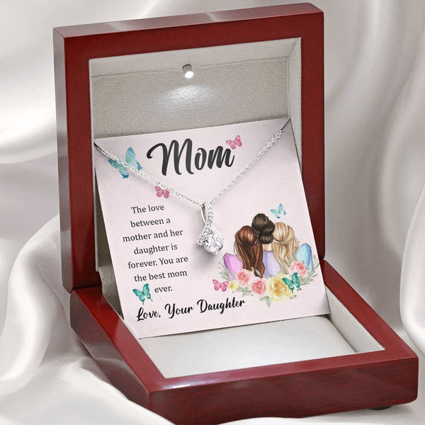 To My Mom, The Love Between A Mother And Her Daughter..  (Limited Time Offer) - Alluring Beauty Necklace