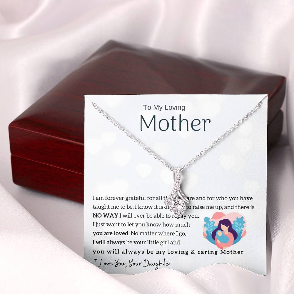 To My Loving Mother - You will always be my loving & caring Mother (Limited Time Offer) - Alluring Beauty Necklace