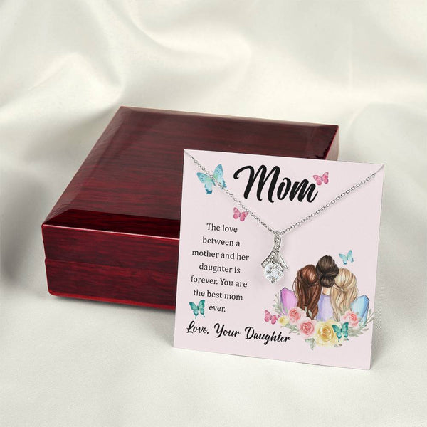 To My Mom, The Love Between A Mother And Her Daughter..  (Limited Time Offer) - Alluring Beauty Necklace