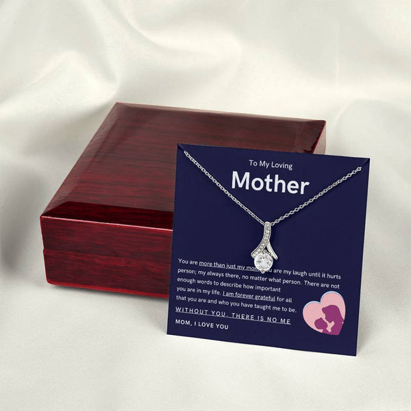 To My Loving Mother - You are more than just my mom (Limited Time Offer) - Alluring Beauty Necklace