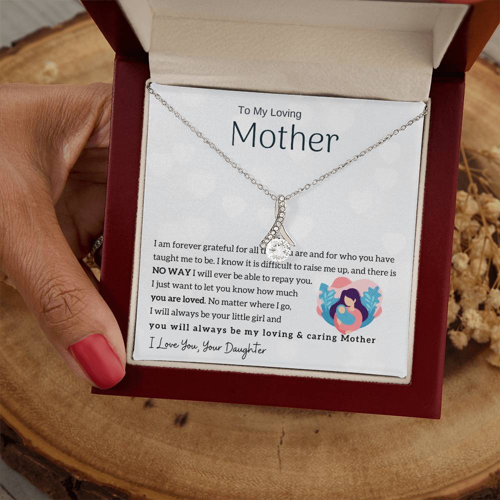To My Loving Mother - You will always be my loving & caring Mother (Limited Time Offer) - Alluring Beauty Necklace