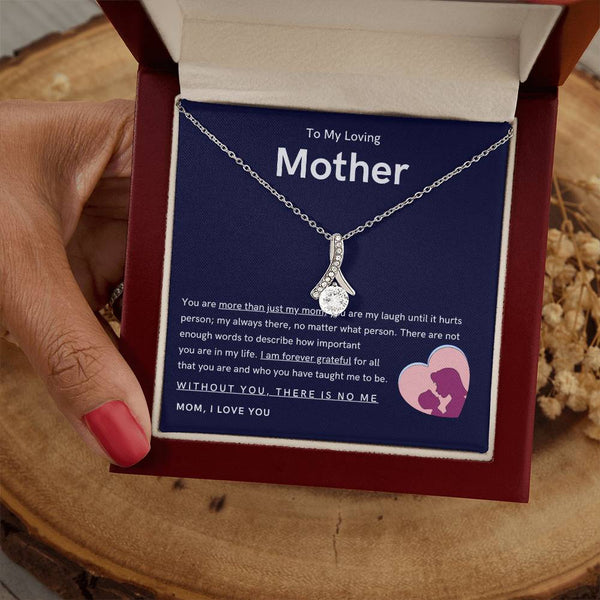 To My Loving Mother - You are more than just my mom (Limited Time Offer) - Alluring Beauty Necklace