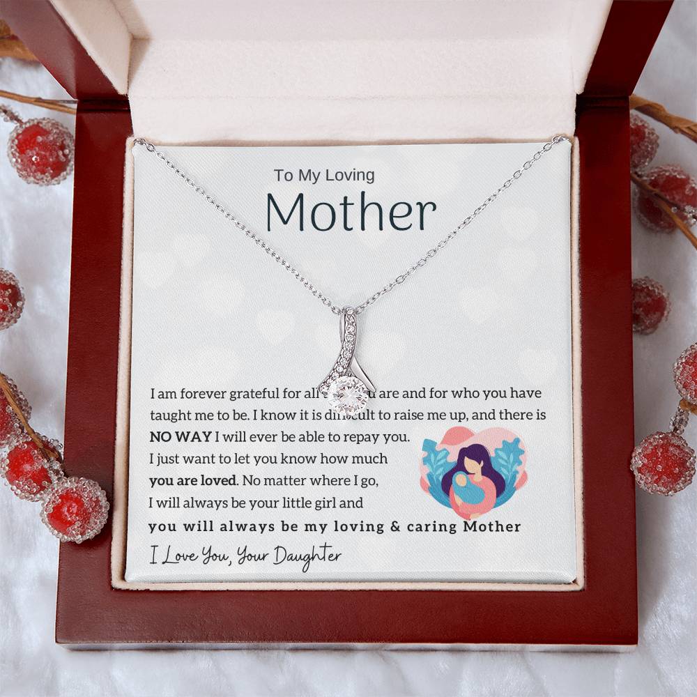 To My Loving Mother - You will always be my loving & caring Mother (Limited Time Offer) - Alluring Beauty Necklace