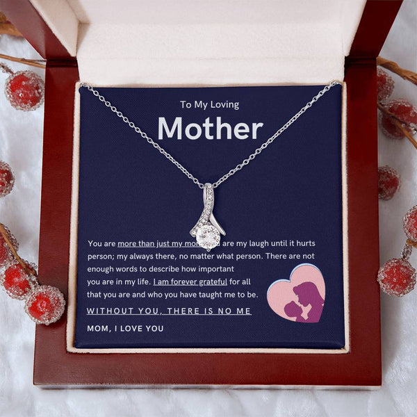 To My Loving Mother - You are more than just my mom (Limited Time Offer) - Alluring Beauty Necklace