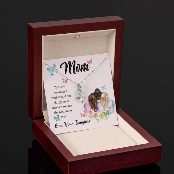 To My Mom, The Love Between A Mother And Her Daughter..  (Limited Time Offer) - Alluring Beauty Necklace