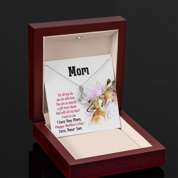 To My Mom - You Are So Special (Limited Time Offer) - Alluring Beauty Necklace